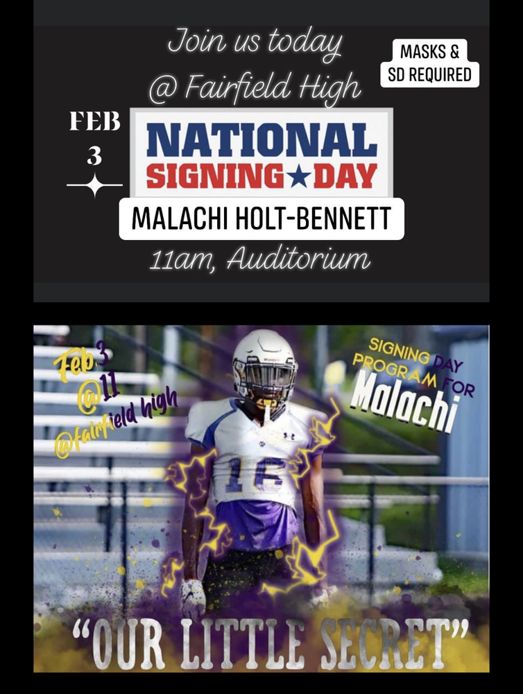Who Will He Choose? Come Witness Malachi Holt-Bennett's Decision & Signing @ 11am