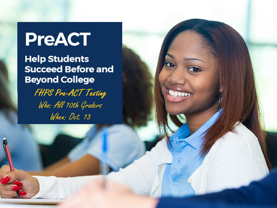 Calling all 10th Graders! Pre-ACT Testing