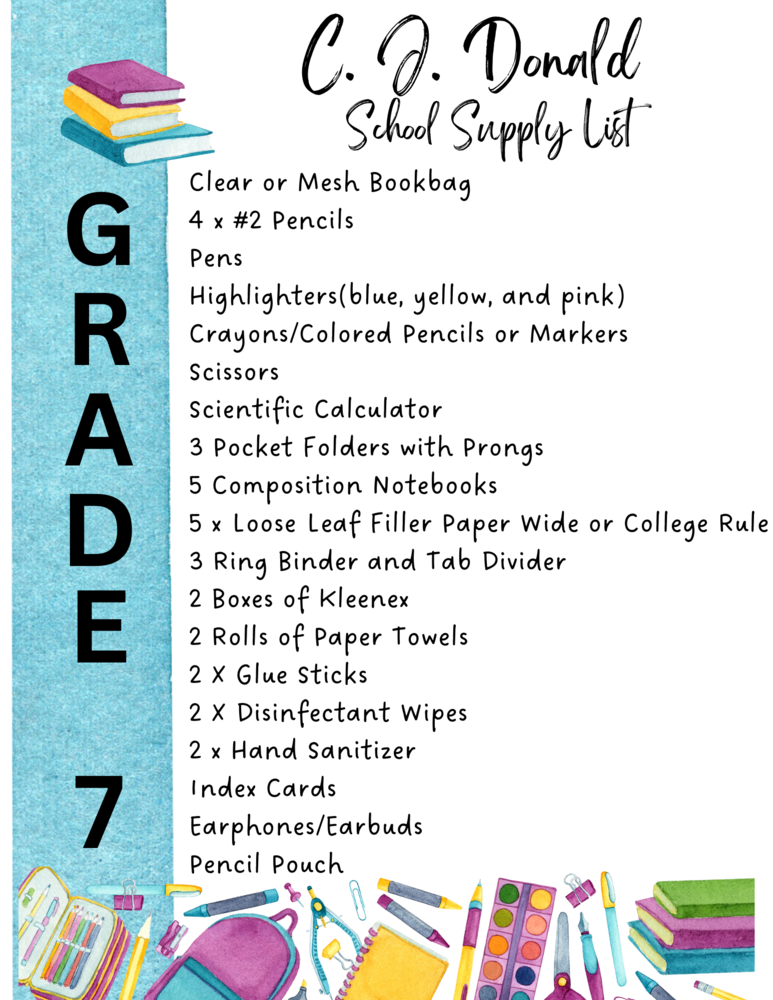 Grade 7 202324 Supply List C.J. Donald Middle School